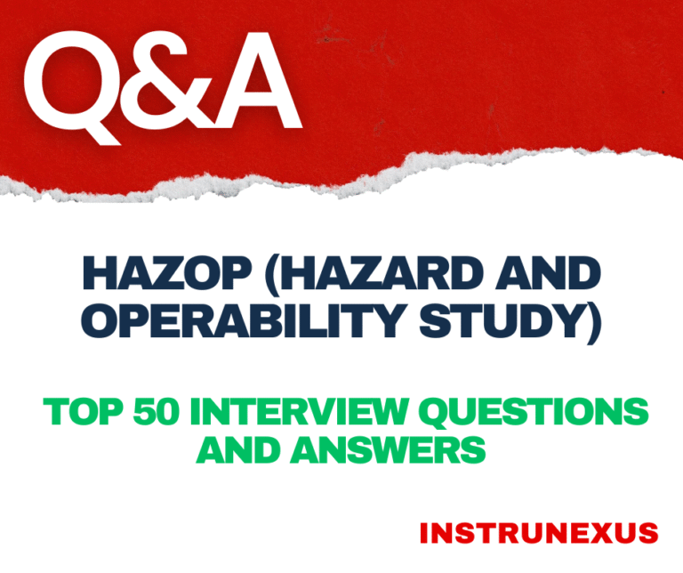 Top 30 HAZOP (Hazard and Operability Study) interview questions and answers