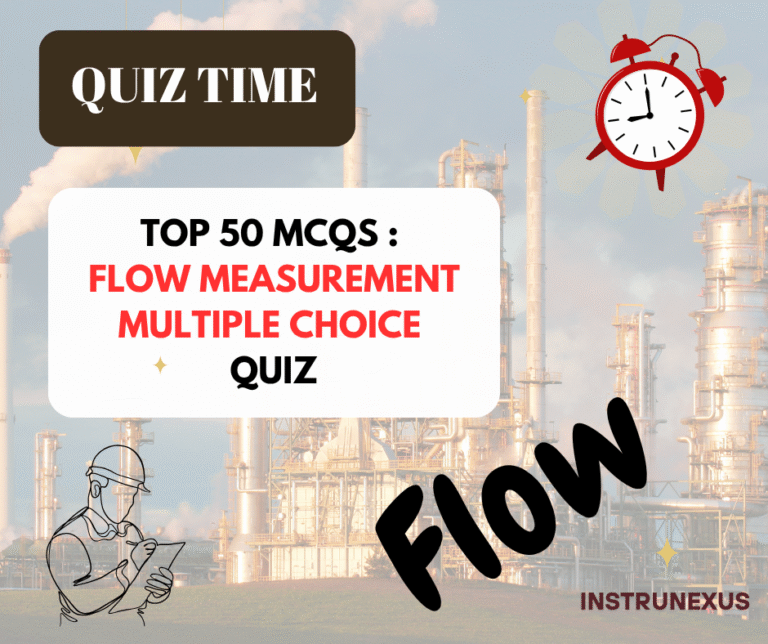 Top 50 MCQs : Flow Measurement Multiple Choice Quiz
