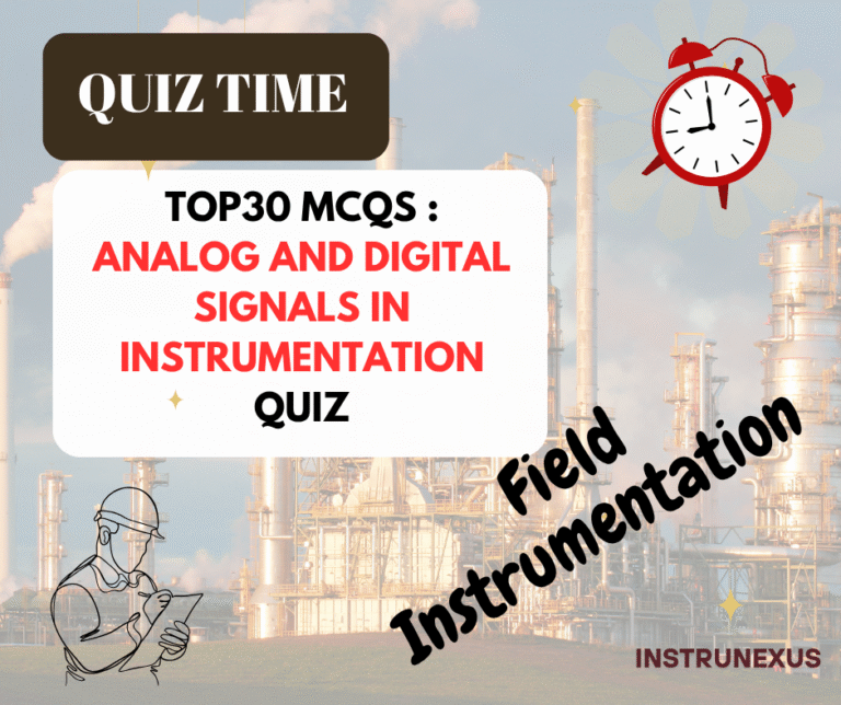 Top30 MCQs : Analog and Digital Signals in Instrumentation Quiz