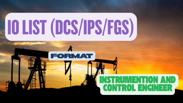 Format for IO List (DCS/IPS/FGS) document in oil and gas sector