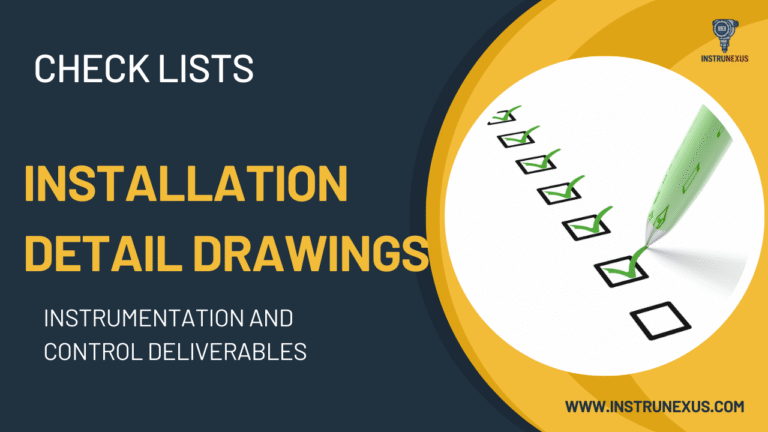 Installation Detail Drawings – Comprehensive I&C Engineering Checklists for EPC Projects