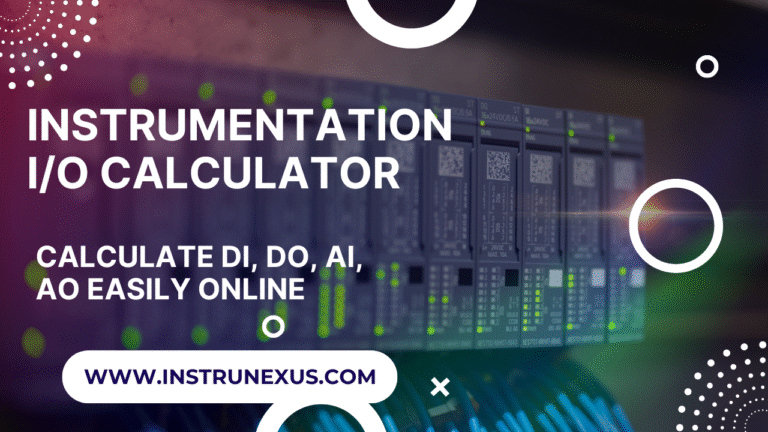 “Instrumentation I/O Calculator: Calculate DI, DO, AI, AO Easily Online”