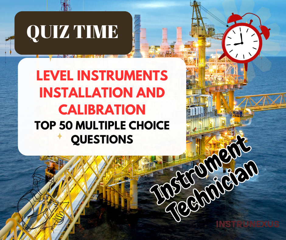 Level Instruments : Installation, Testing, commissioning – InstruNexus