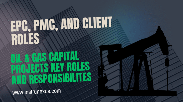 EXECUTION MODELS IN OIL & GAS CAPITAL PROJECTS (EPC, PMC, AND CLIENT ROLES)