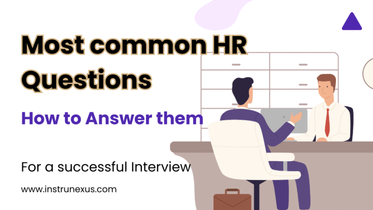 Most Common HR question and how to answer them for a successful Interview